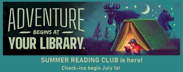 summer reading: Adventure Begins at your Library