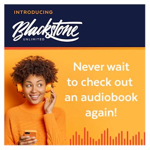 image tile BLACKSTONE UNLIMITED AUDIO (AUDIOBOOKS)