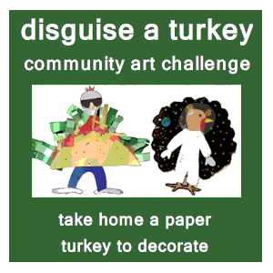 image tile COMMUNITY ART PROJECT: DISGUISE A TURKEY, Pick up a paper turkey to decorate at home!