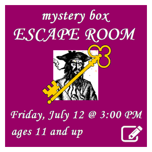 image tile PIRATE ESCAPE ROOM (ages 11 - 18) - Friday, July 12 at 3:00 PM, Spaces limited; registration required. Click here to register