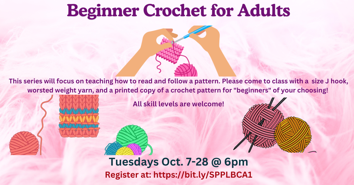 Beginner crochet class for adults, starting October 7 at 6 PM